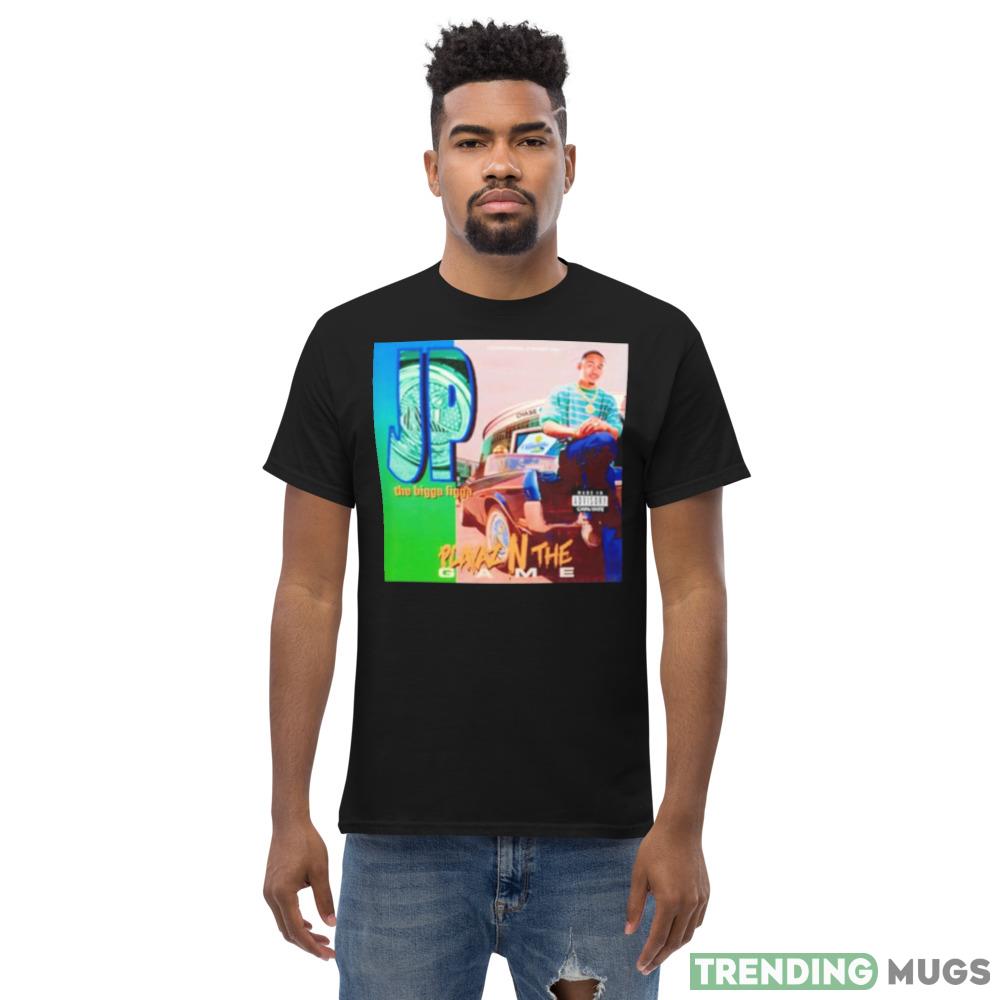 Jp the bigga figga playaz n the game Design T Shirt Dark Shirt Jp the bigga figga playaz n the game Design T Shirt Dark Shirt