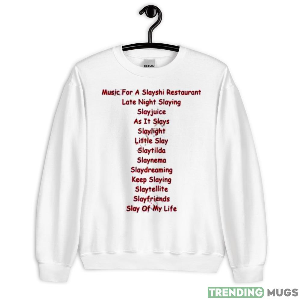 Music Is For Sushi Restaurant Late Night Slaying T Design White T shirts - 18000 Unisex Heavy Blend Crewneck Sweatshirt