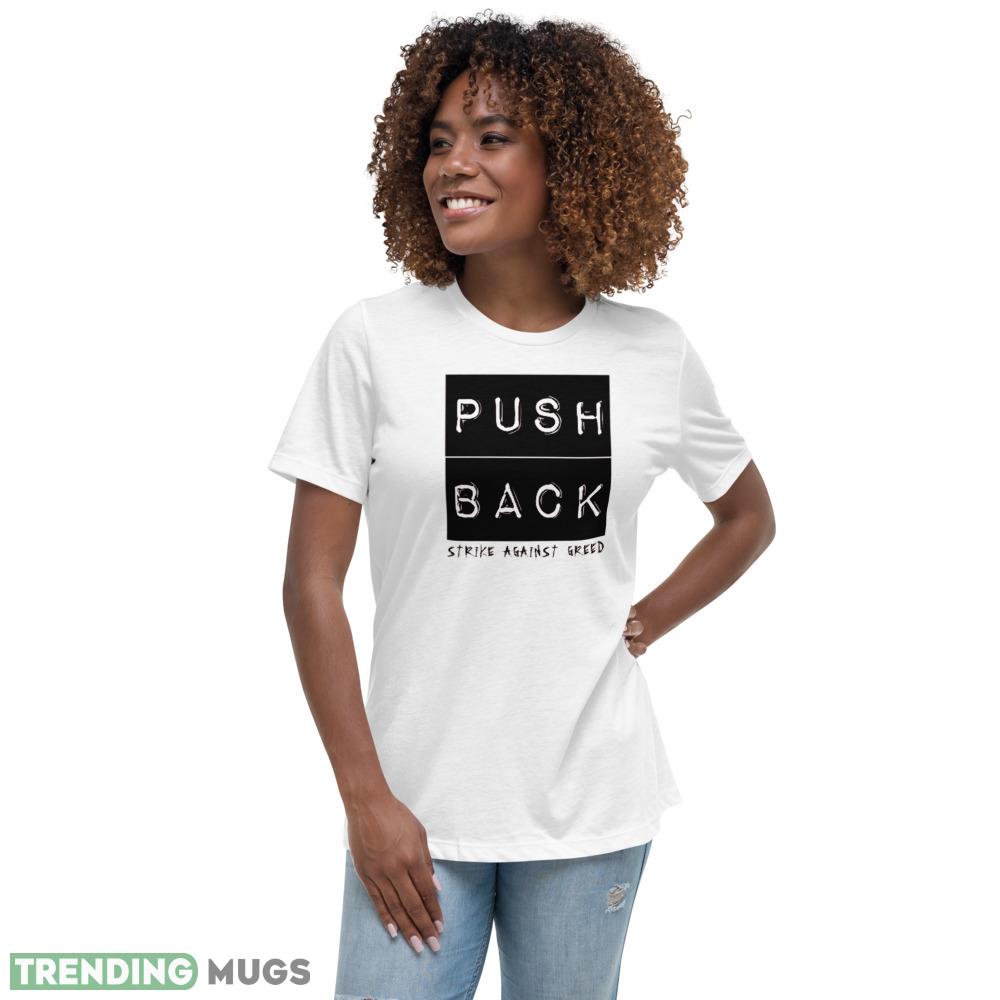 Push Back black logo white best T shirts Light Shirt Push Back black logo white best T shirts Light Shirt