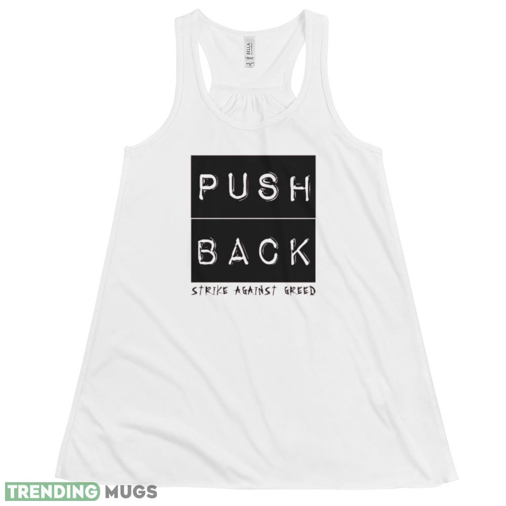 Push Back black logo white best T shirts Light Shirt Push Back black logo white best T shirts Light Shirt