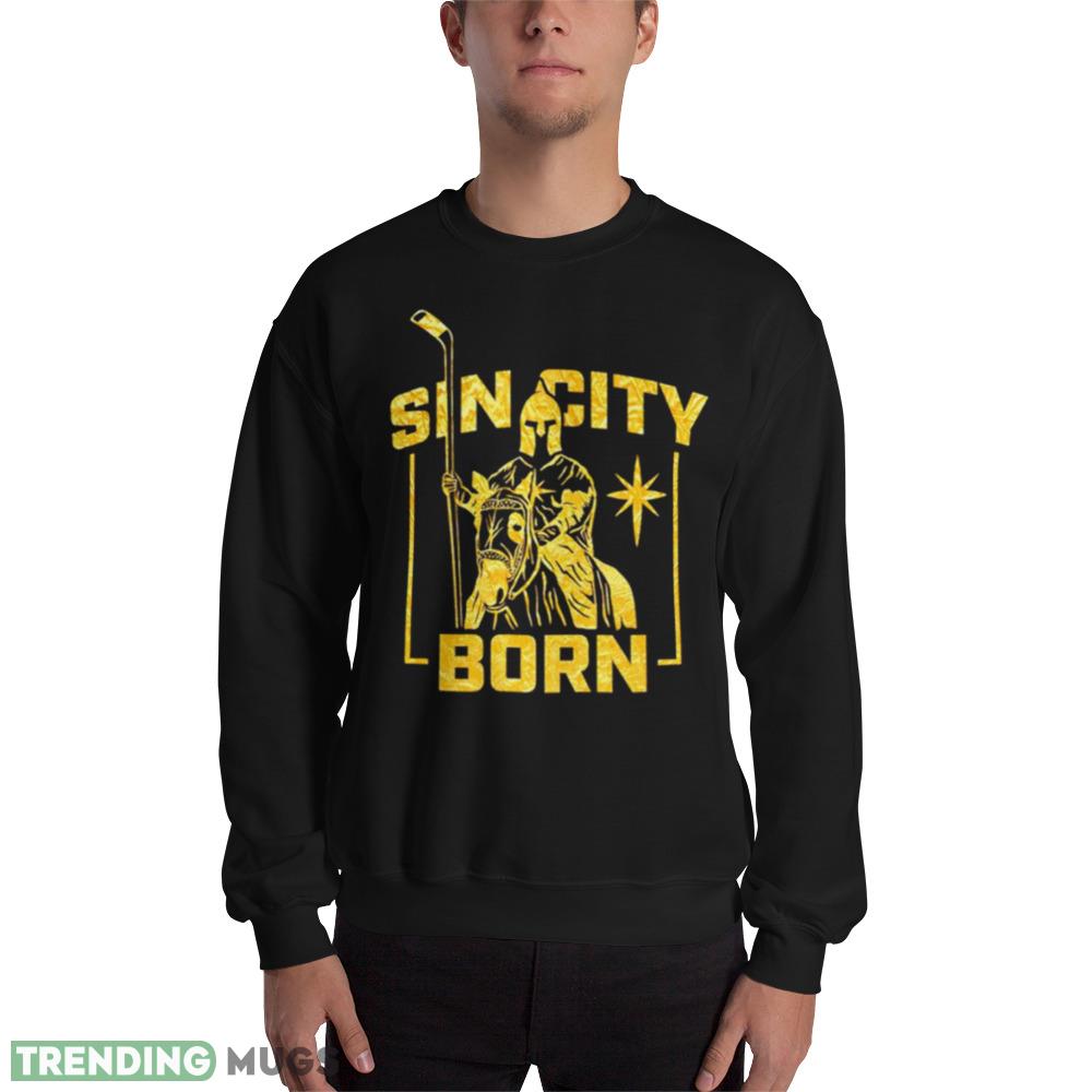 Sin city born Vegas Golden Knights Best T Shirts For Mens And Womens - 18000 Unisex Heavy Blend Crewneck Sweatshirt Sin city born Vegas Golden Knights Best T Shirts For Mens And Womens - 18000 Unisex Heavy Blend Crewneck Sweatshirt