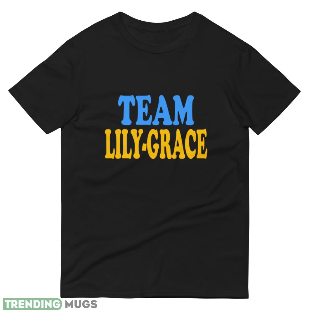 Team Lily Grace design print T shirts gift for mens and womens Dark Shirt Team Lily Grace design print T shirts gift for mens and womens Dark Shirt