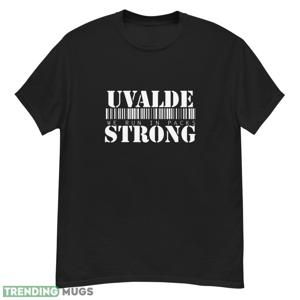 TEXAS UVALDE STRONG T Shirt Dark Shirt TEXAS UVALDE STRONG T Shirt Dark Shirt
