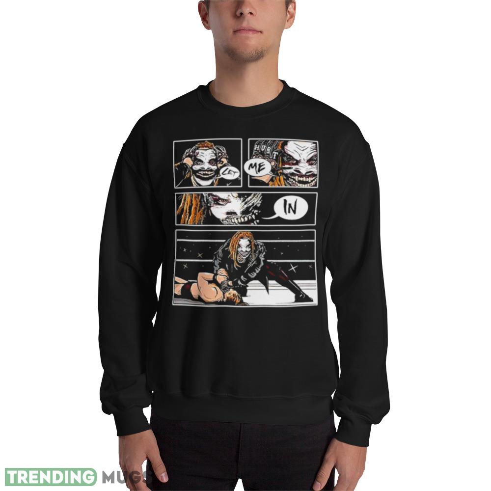The Fiend Bray Wyatt let me in Best T Shirts For Mens And Womens - 18000 Unisex Heavy Blend Crewneck Sweatshirt The Fiend Bray Wyatt let me in Best T Shirts For Mens And Womens - 18000 Unisex Heavy Blend Crewneck Sweatshirt