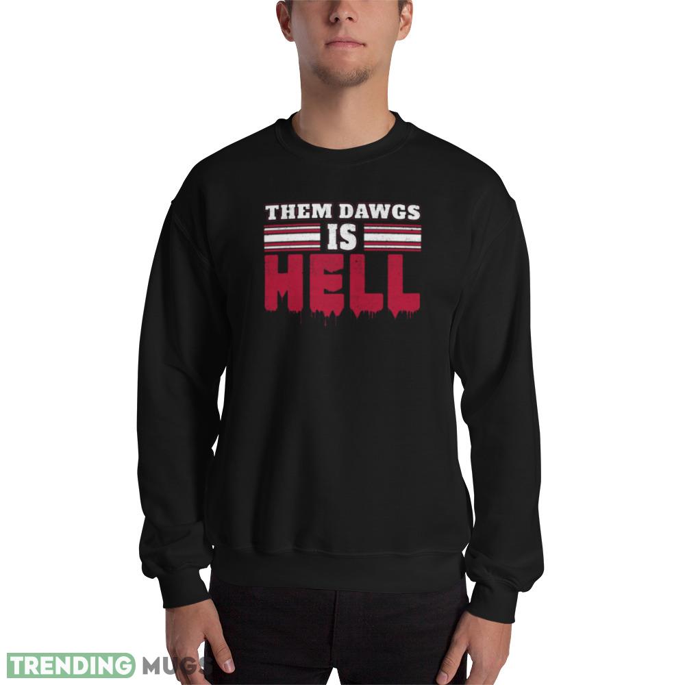 Them dawgs is hell Grunge new black T shirts - 18000 Unisex Heavy Blend Crewneck Sweatshirt Them dawgs is hell Grunge new black T shirts - 18000 Unisex Heavy Blend Crewneck Sweatshirt