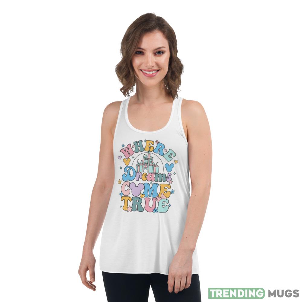 Where Dreams Come True Cute Shirt Light Shirt Where Dreams Come True Cute Shirt Light Shirt