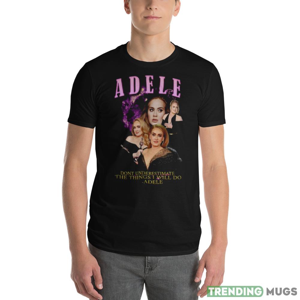 Adele Vintage Birthday Gift Bootleg T Shirt Dark Shirt Adele Vintage Birthday Gift Bootleg T Shirt Dark Shirt