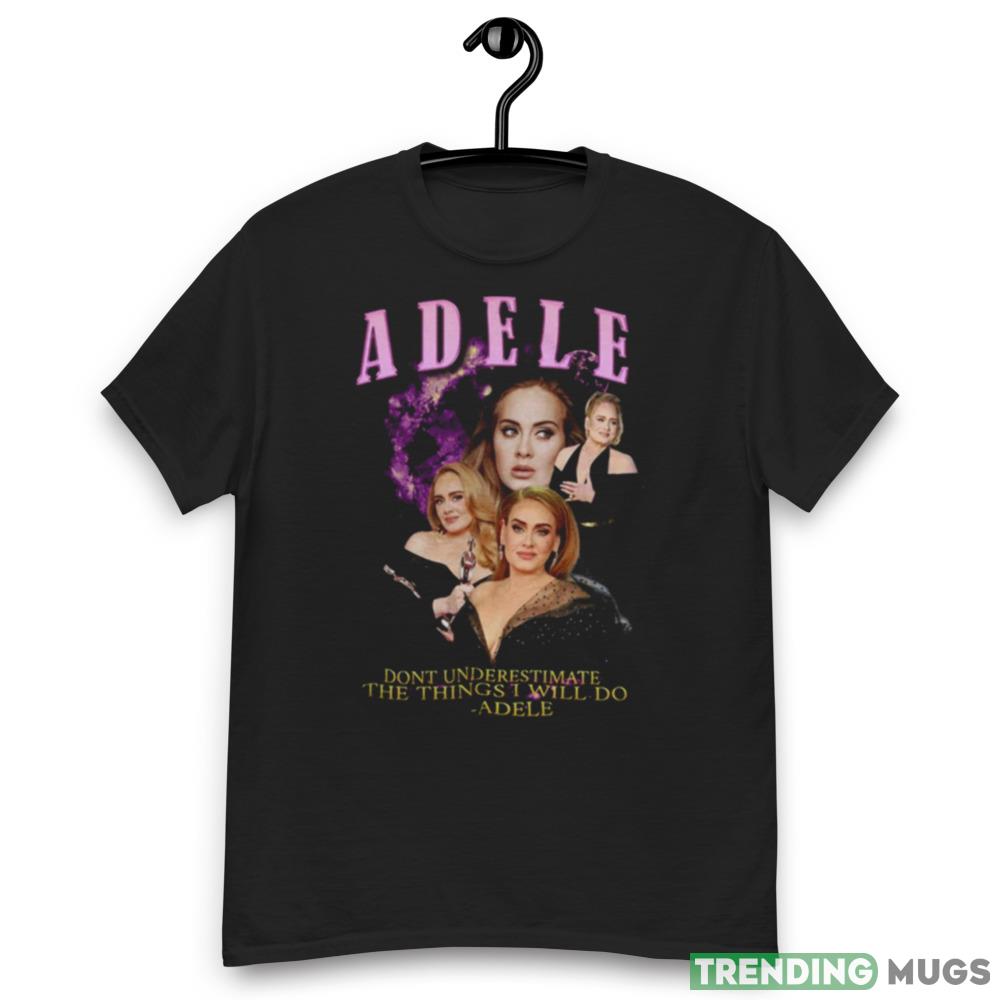 Adele Vintage Birthday Gift Bootleg T Shirt Dark Shirt Adele Vintage Birthday Gift Bootleg T Shirt Dark Shirt
