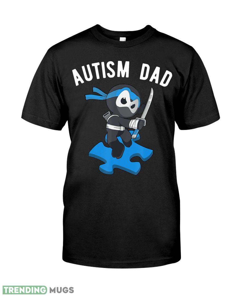 Autism Dad Shirt Ninja MartiaClassic T Shirt Dark Shirt Autism Dad Shirt Ninja MartiaClassic T Shirt Dark Shirt