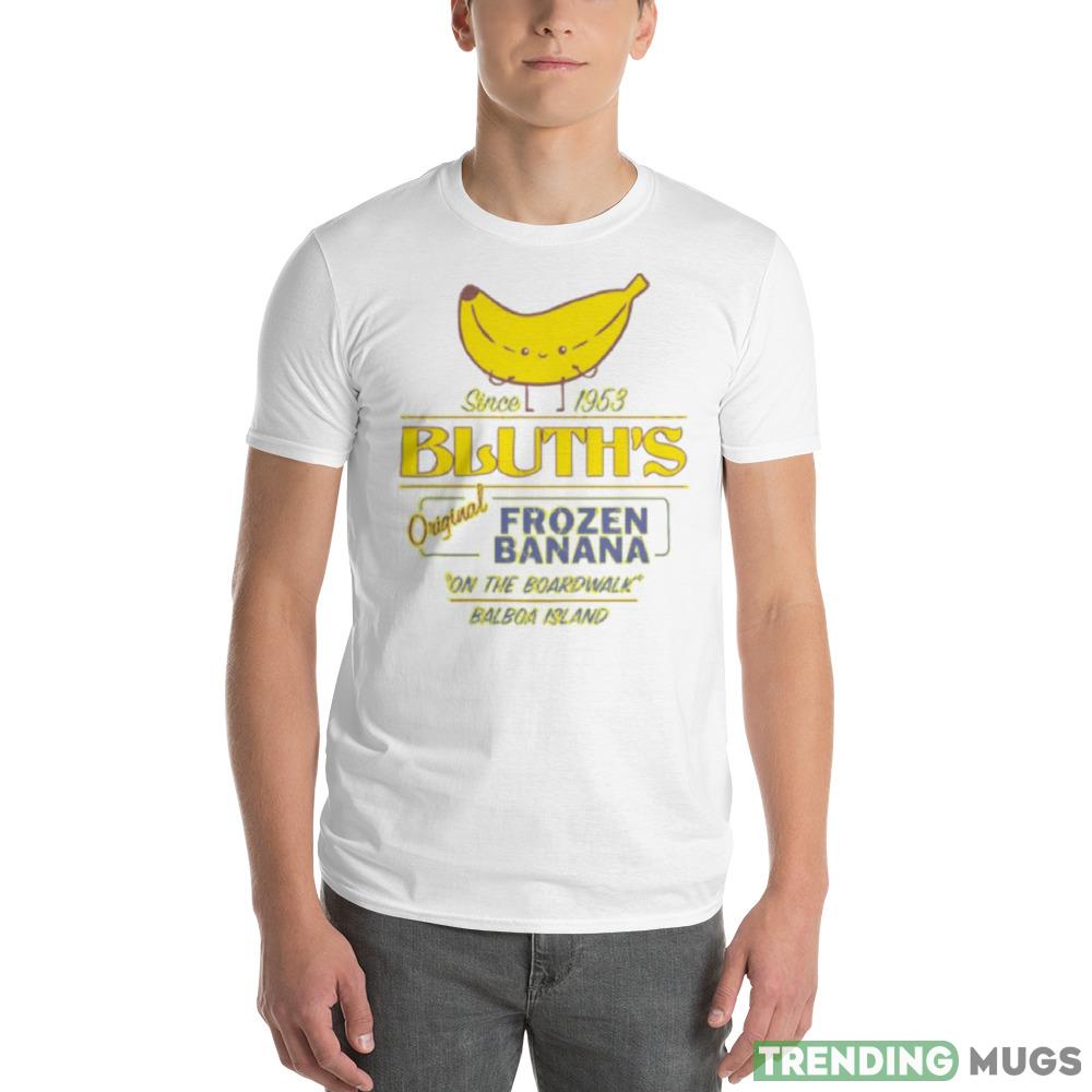 Bluth’s Original Frozen Banana Arrested Development shirt Light Shirt Bluth’s Original Frozen Banana Arrested Development shirt Light Shirt