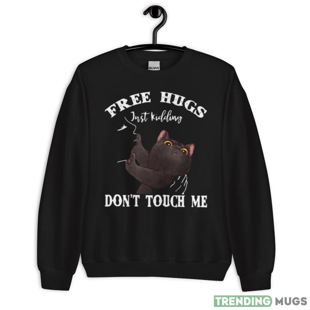 Design Black Cat Free Hugs Just Kidding Don’t Touch Me T shirt 2023 T Shirt - 18000 Unisex Heavy Blend Crewneck Sweatshirt Design Black Cat Free Hugs Just Kidding Don’t Touch Me T shirt 2023 T Shirt - 18000 Unisex Heavy Blend Crewneck Sweatshirt