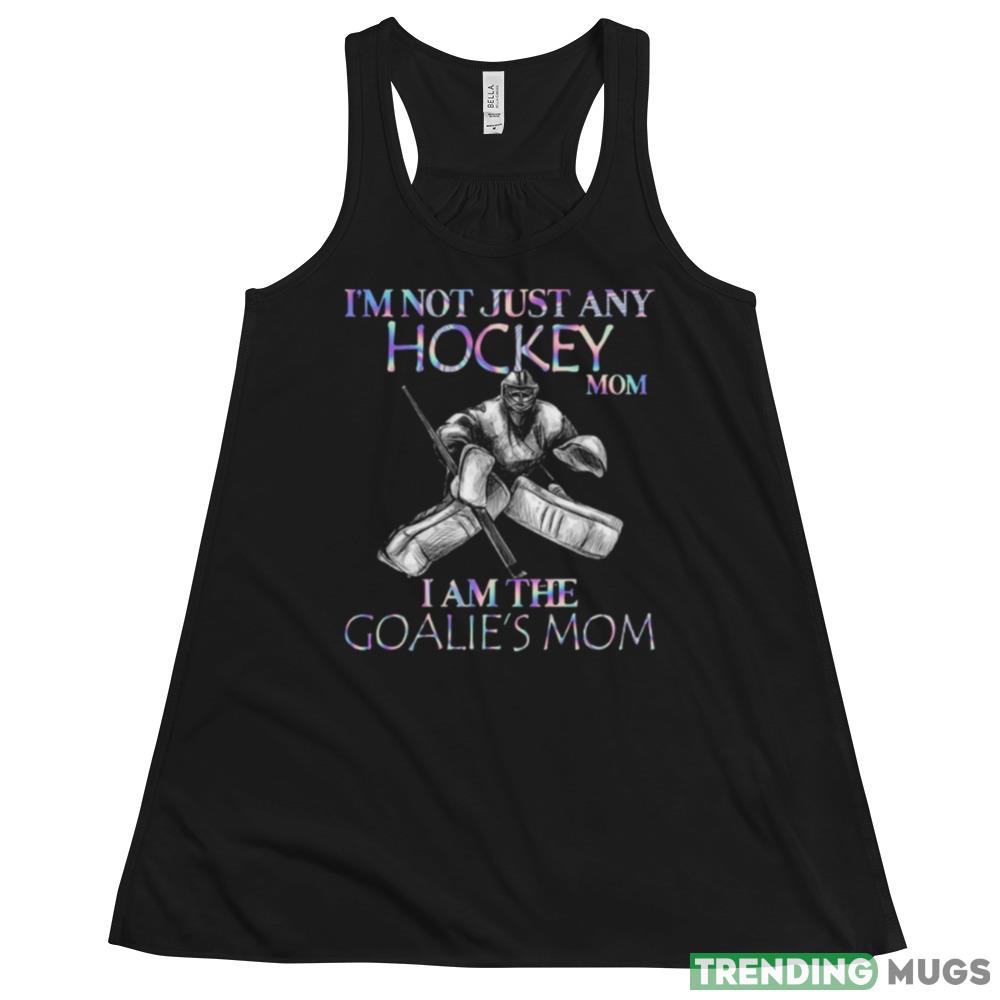 Design I’m not just any Hockey mom I am the Goalie’s mom 2023 Design Shirt Dark Shirt Design I’m not just any Hockey mom I am the Goalie’s mom 2023 Design Shirt Dark Shirt