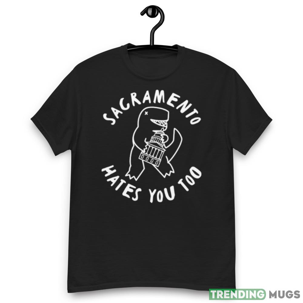 Design Pizzasaurus rex sacramento hates you too 2023 T Shirt Dark Shirt Design Pizzasaurus rex sacramento hates you too 2023 T Shirt Dark Shirt