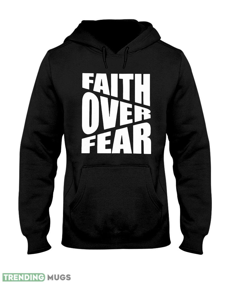 Faith Over Fear Shirt Savannah ChrisleyClassic T Shirt Dark Shirt Faith Over Fear Shirt Savannah ChrisleyClassic T Shirt Dark Shirt