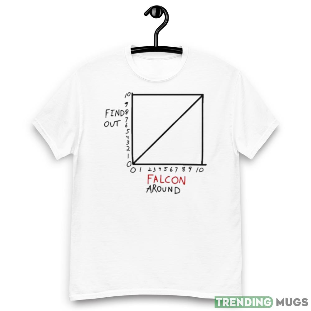 Falcon Around And Find Out shirt For Men And Women Light Shirt Falcon Around And Find Out shirt For Men And Women Light Shirt