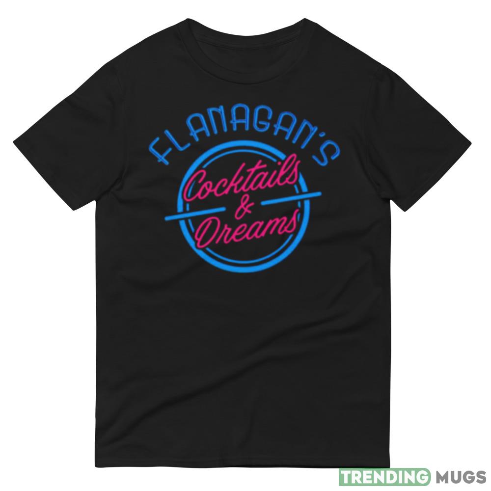 Flanagan’s Cocktails and Dreams Graphics Shirt For Men And Women Dark Shirt Flanagan’s Cocktails and Dreams Graphics Shirt For Men And Women Dark Shirt