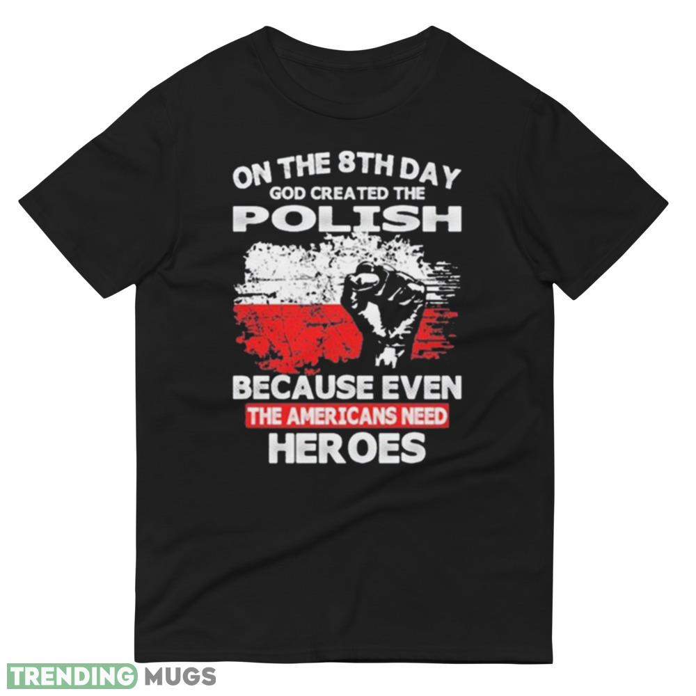 Gifts On The 8th Day God Created The Police Because Even The Americans Need Her Oes Shirt Dark Shirt Gifts On The 8th Day God Created The Police Because Even The Americans Need Her Oes Shirt Dark Shirt