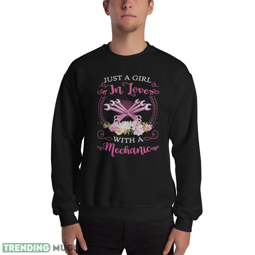 Great Just A Girl In Love With A Mechanic T-shirt - 18000 Unisex Heavy Blend Crewneck Sweatshirt Great Just A Girl In Love With A Mechanic T-shirt - 18000 Unisex Heavy Blend Crewneck Sweatshirt