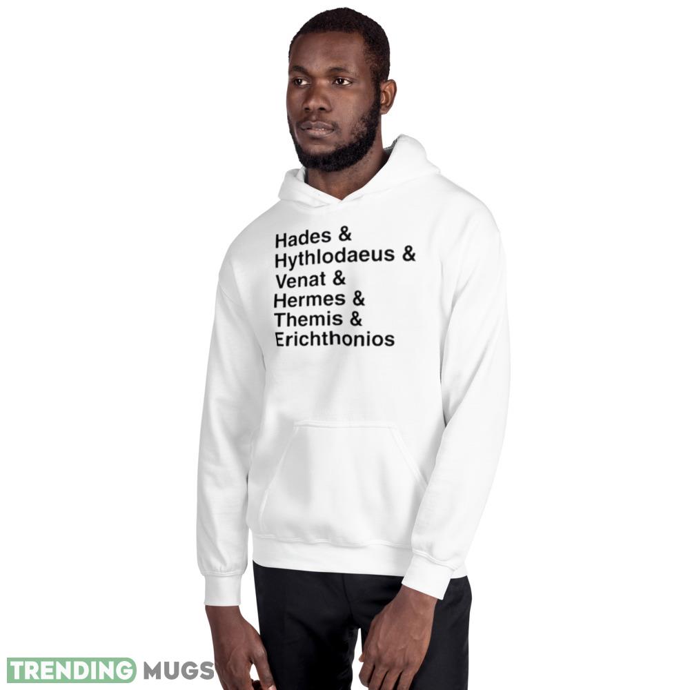 Hades Hythlodaeus Venat Hermes Themis Erichthonios Shirt Light Shirt Hades Hythlodaeus Venat Hermes Themis Erichthonios Shirt Light Shirt