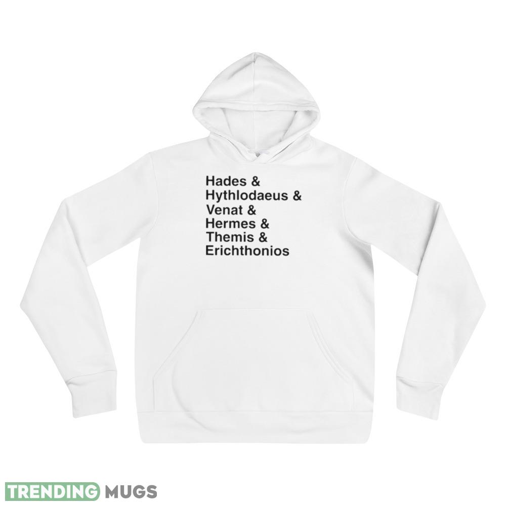 Hades Hythlodaeus Venat Hermes Themis Erichthonios Shirt Light Shirt Hades Hythlodaeus Venat Hermes Themis Erichthonios Shirt Light Shirt