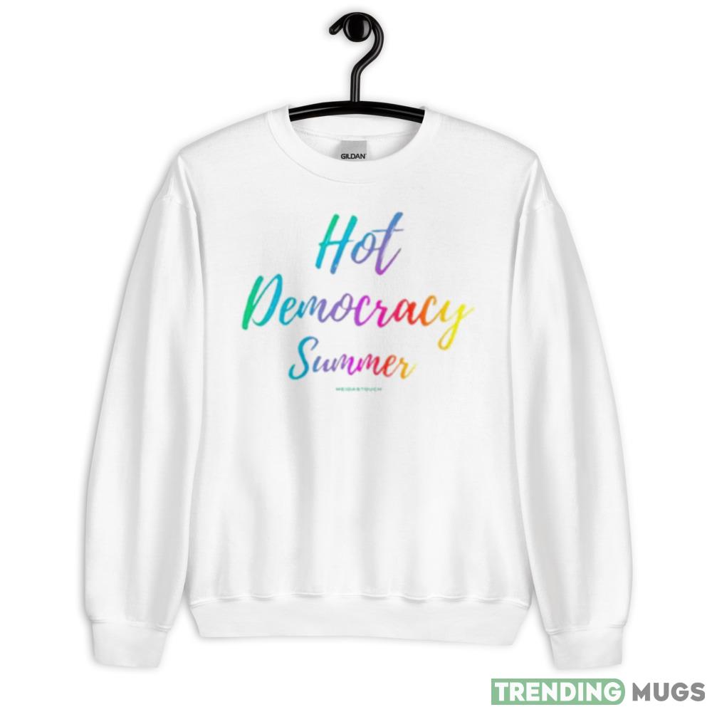 Hot democracy summer Graphics T Shirt - 18000 Unisex Heavy Blend Crewneck Sweatshirt Hot democracy summer Graphics T Shirt - 18000 Unisex Heavy Blend Crewneck Sweatshirt