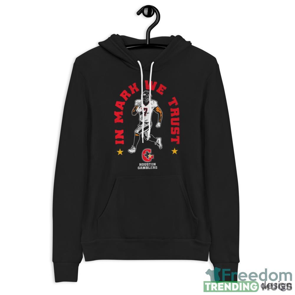 Houston Gamblers In Mark Thompson We Trust Shirt Dark Shirt Houston Gamblers In Mark Thompson We Trust Shirt Dark Shirt