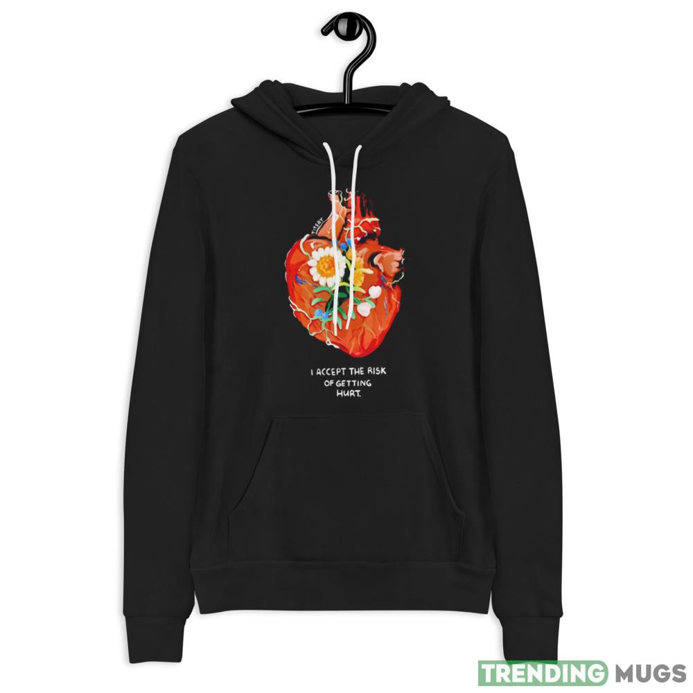 I accept the risk of getting hurt Graphics Shirt For Men And Women Dark Shirt I accept the risk of getting hurt Graphics Shirt For Men And Women Dark Shirt