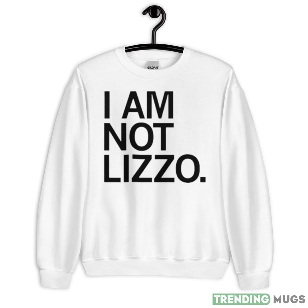 I am not Lizzo Graphics T Shirt - 18000 Unisex Heavy Blend Crewneck Sweatshirt I am not Lizzo Graphics T Shirt - 18000 Unisex Heavy Blend Crewneck Sweatshirt