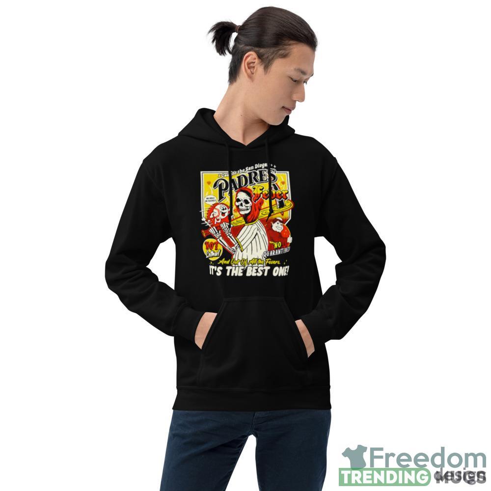 I caught the San Diegan padres fever Design Shirt Dark Shirt I caught the San Diegan padres fever Design Shirt Dark Shirt