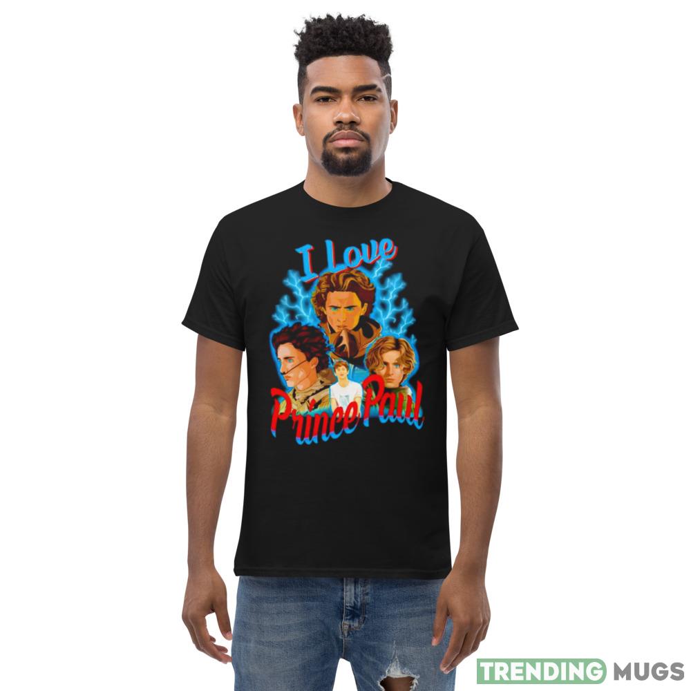 I love Prince Paul Graphics Shirt For Men And Women Dark Shirt I love Prince Paul Graphics Shirt For Men And Women Dark Shirt