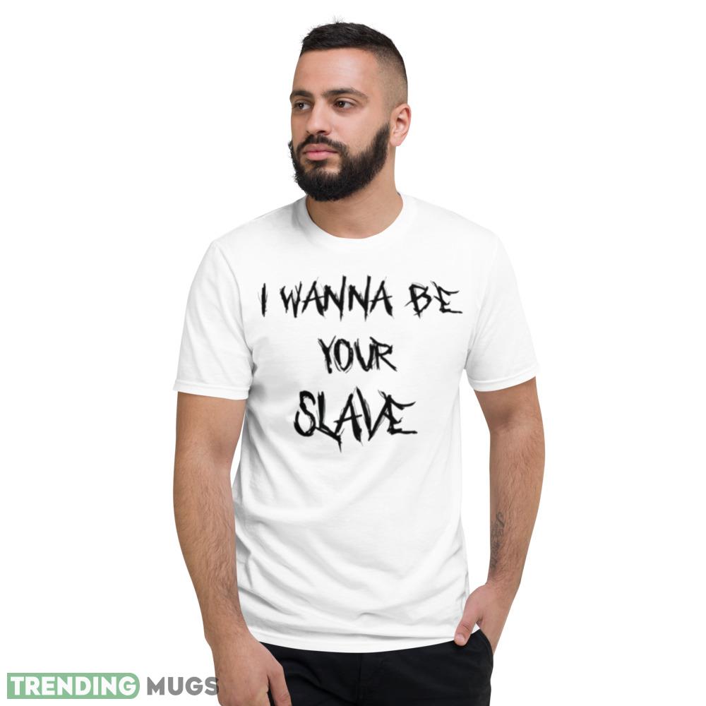 I Wanna Be Your Slave Light Version Maneskin shirt Light Shirt I Wanna Be Your Slave Light Version Maneskin shirt Light Shirt