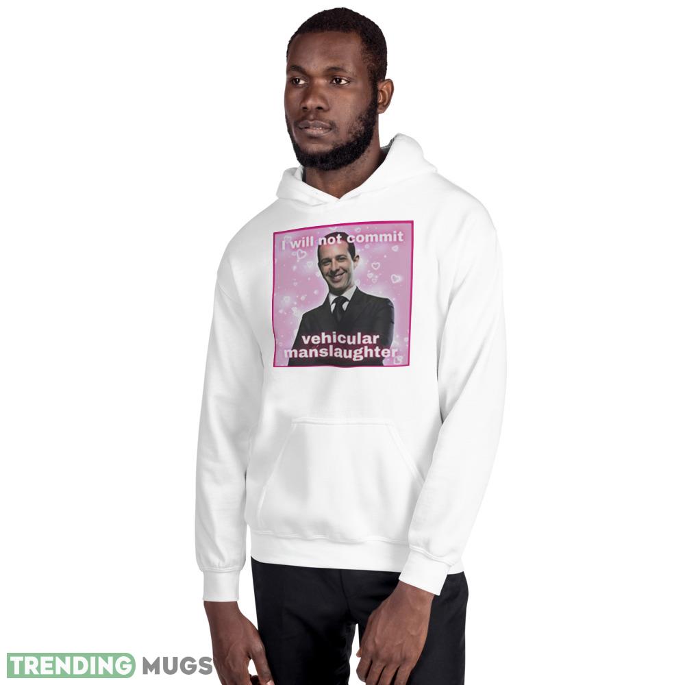 Kendall Roy I will not commit vehicular manslaughter shirt Light Shirt Kendall Roy I will not commit vehicular manslaughter shirt Light Shirt