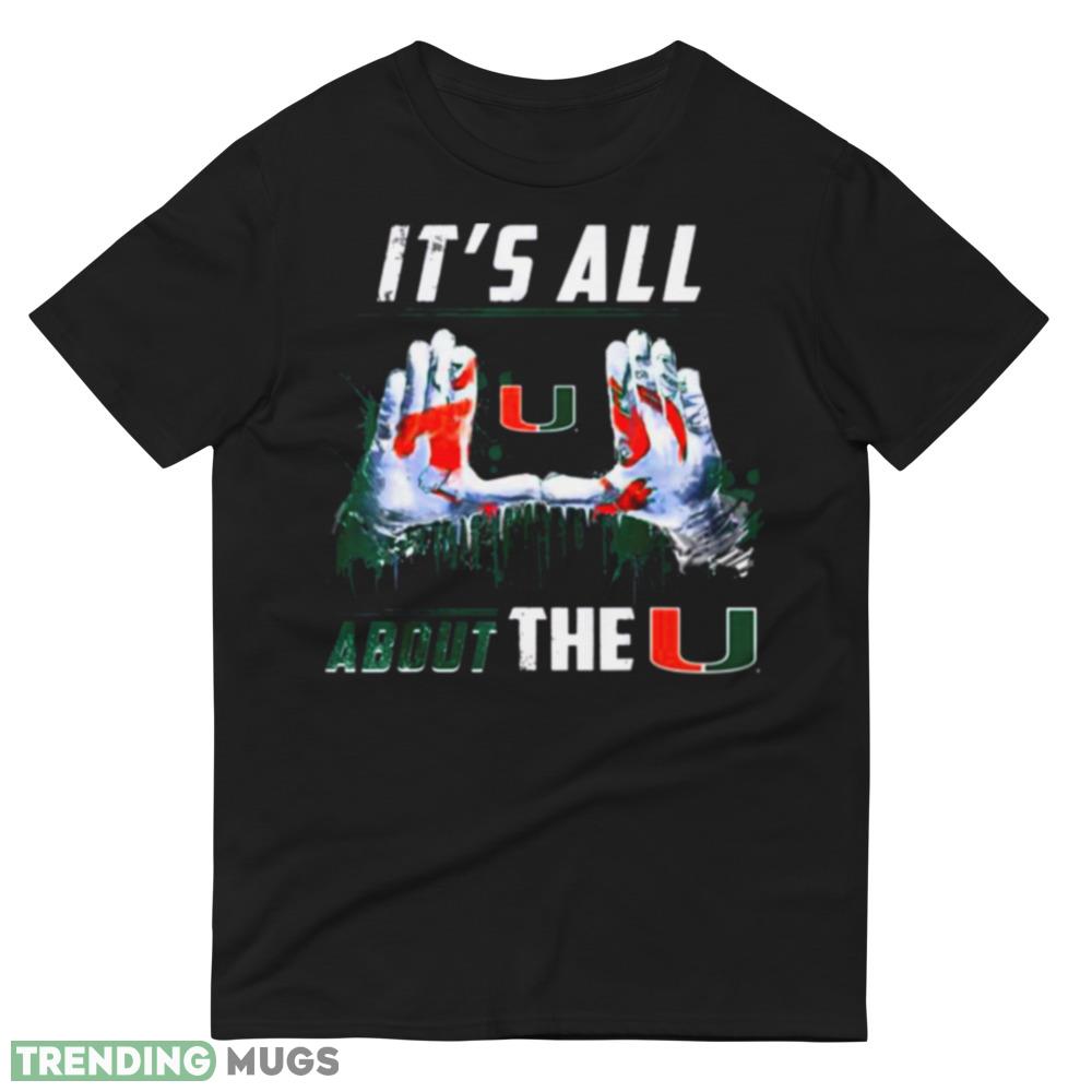 Miami Hurricanes All About The U Apparel Graphics Black Shirt Dark Shirt Miami Hurricanes All About The U Apparel Graphics Black Shirt Dark Shirt