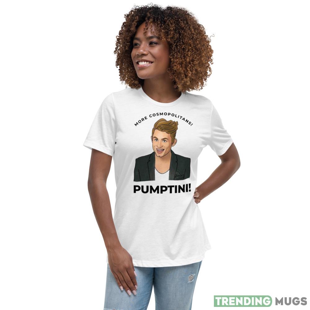 More Cosmopolitans Pumptin Design Shirt Light Shirt More Cosmopolitans Pumptin Design Shirt Light Shirt