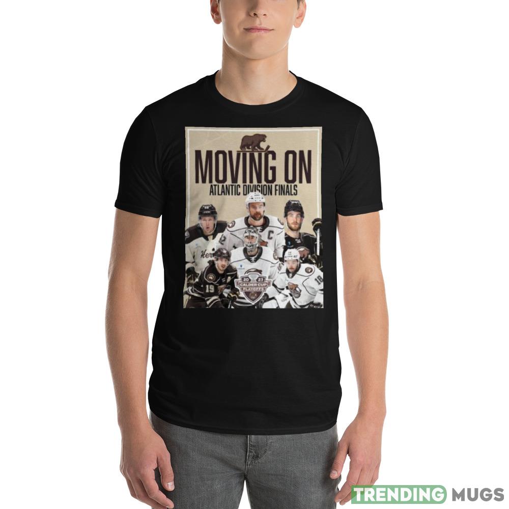 Moving On Atlantic Division Finals 2023 Calder Cup Playoffs shirt Dark Shirt Moving On Atlantic Division Finals 2023 Calder Cup Playoffs shirt Dark Shirt