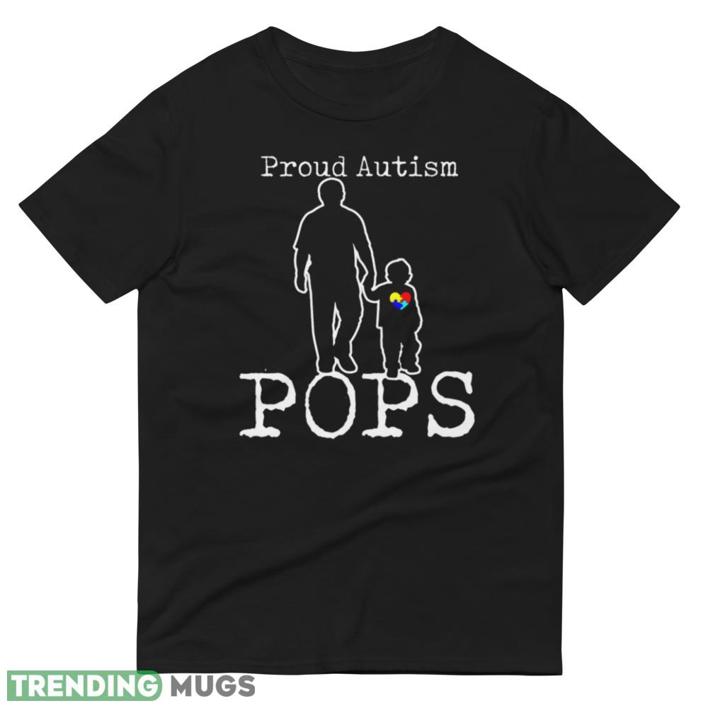 Proud Autism Pops And Son Puzzle Piece Gift For Dad Best Dad Best Shirt Dark Shirt Proud Autism Pops And Son Puzzle Piece Gift For Dad Best Dad Best Shirt Dark Shirt