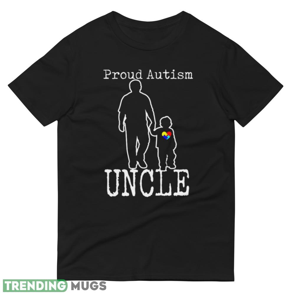 Proud Autism Uncle And Son Puzzle Piece Gift For Dad Best Dad Best Shirt Dark Shirt Proud Autism Uncle And Son Puzzle Piece Gift For Dad Best Dad Best Shirt Dark Shirt