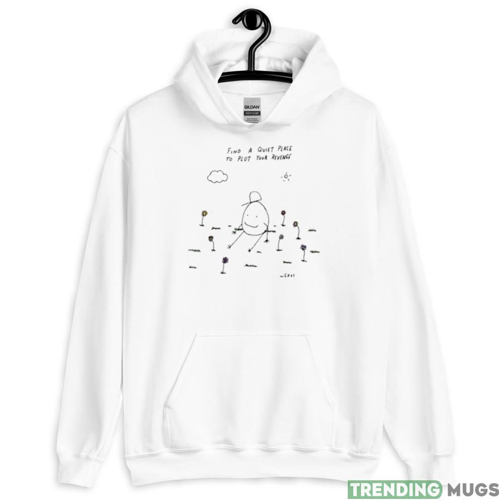 Really good artist find a quiet place to plot your revenge T Shirt Light Shirt Really good artist find a quiet place to plot your revenge T Shirt Light Shirt