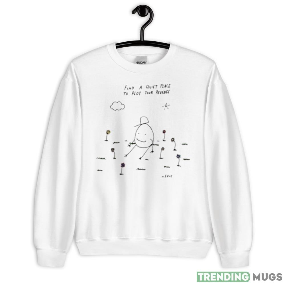 Really good artist find a quiet place to plot your revenge T Shirt - 18000 Unisex Heavy Blend Crewneck Sweatshirt Really good artist find a quiet place to plot your revenge T Shirt - 18000 Unisex Heavy Blend Crewneck Sweatshirt