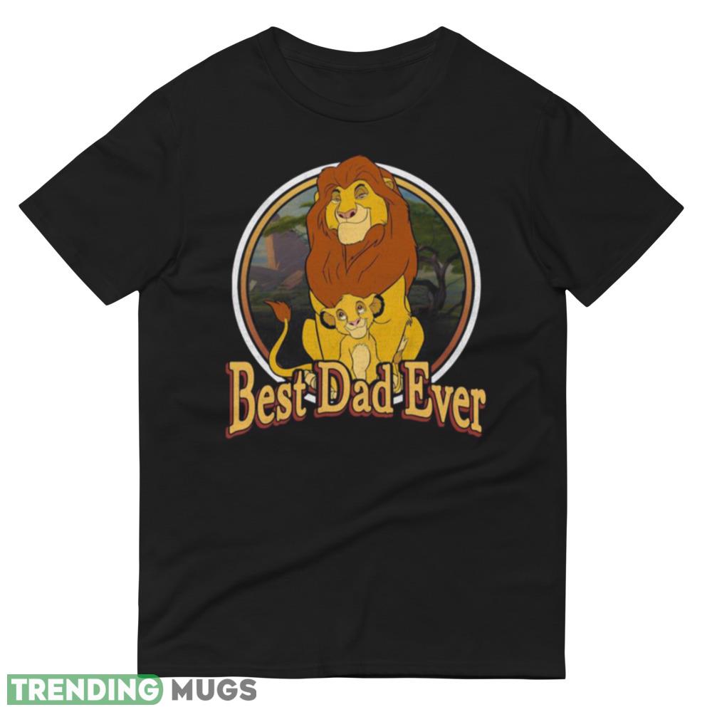 Retro Disney The Lion King Best Dad Ever Mufasa And Simba Father’s Day Best Shirt Dark Shirt Retro Disney The Lion King Best Dad Ever Mufasa And Simba Father’s Day Best Shirt Dark Shirt