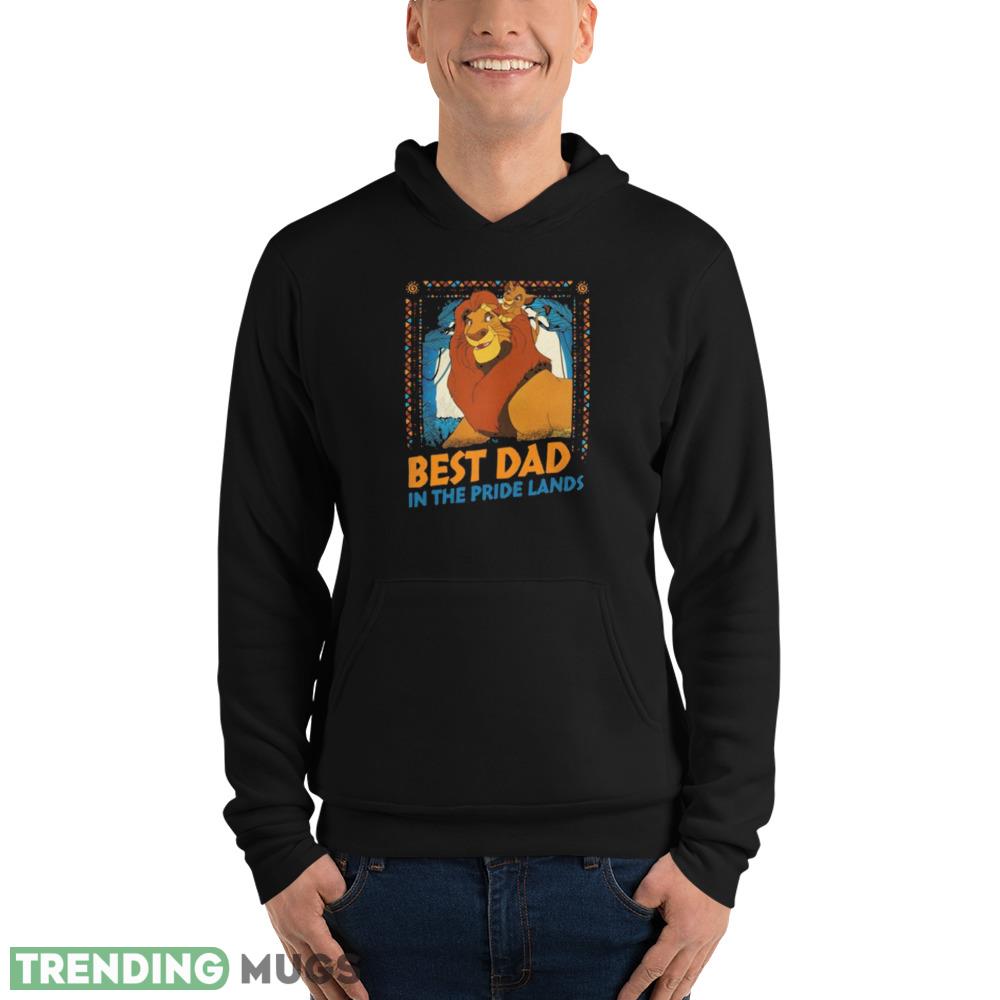 Retro Simba Mufasa Best Dad In The Pride Lands The Lion King Dad Best Shirt Dark Shirt Retro Simba Mufasa Best Dad In The Pride Lands The Lion King Dad Best Shirt Dark Shirt