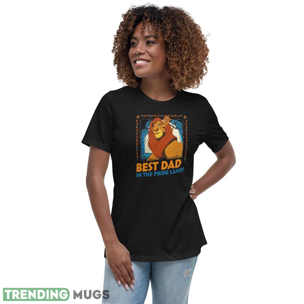 Retro Simba Mufasa Best Dad In The Pride Lands The Lion King Dad Best Shirt Dark Shirt Retro Simba Mufasa Best Dad In The Pride Lands The Lion King Dad Best Shirt Dark Shirt