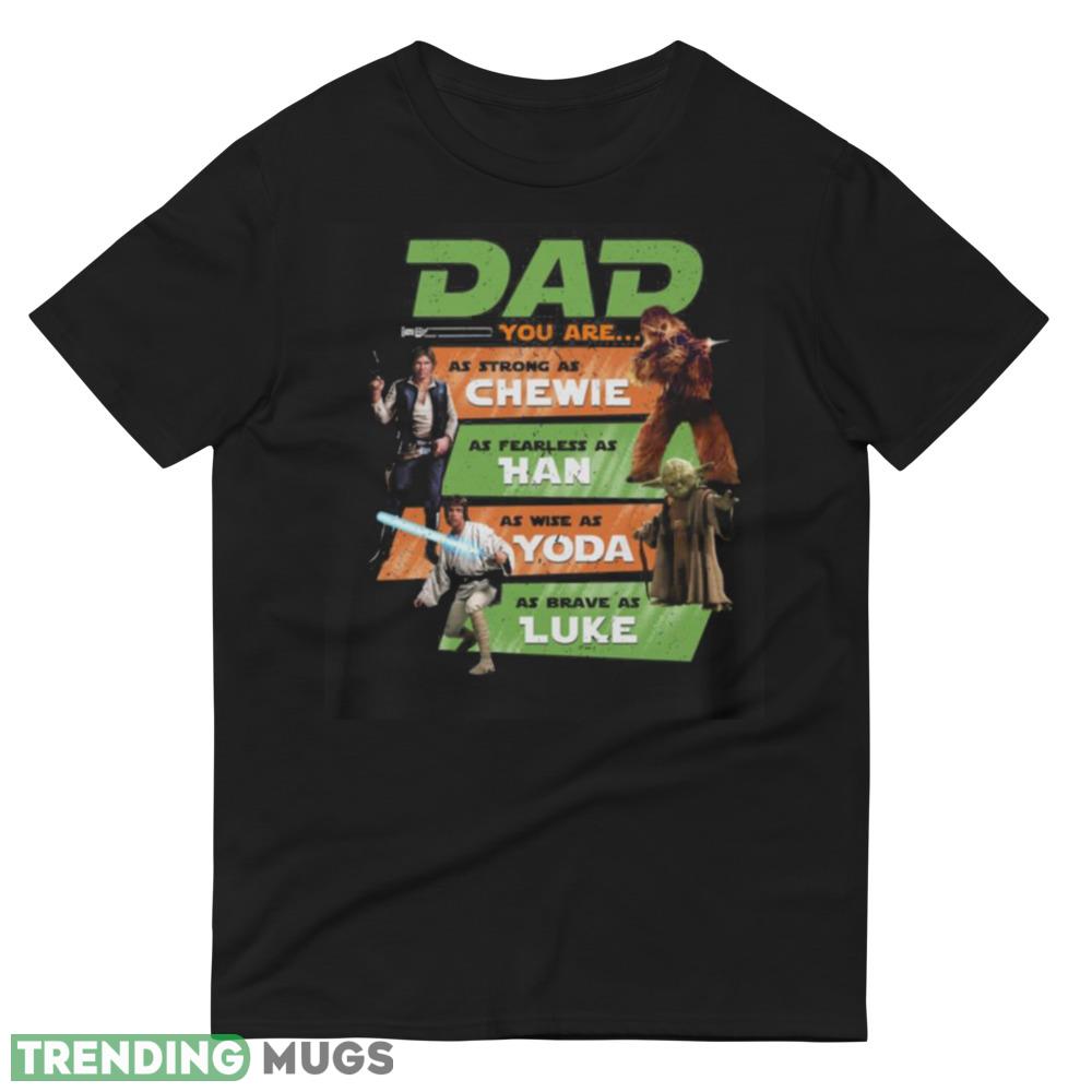 Retro Star Wars Dad Yoda Luke Han Solo Chewie Best Shirt Dark Shirt Retro Star Wars Dad Yoda Luke Han Solo Chewie Best Shirt Dark Shirt