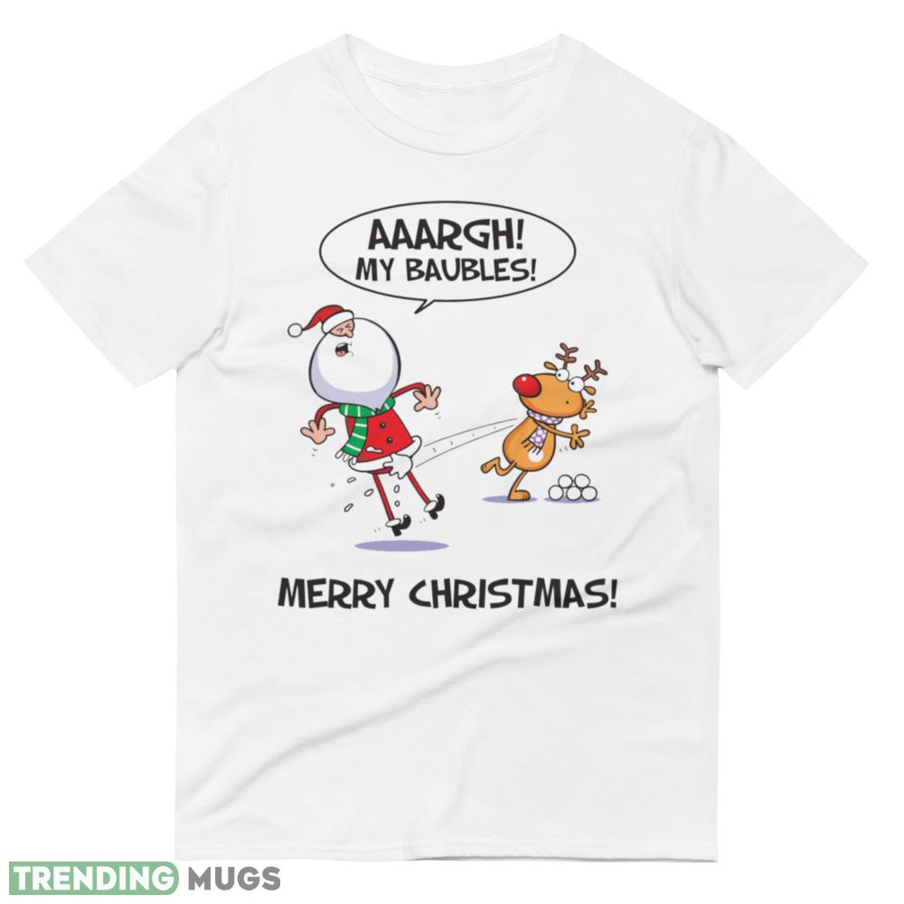 Santa Claus My Baubles! Funny Men's Sweatshirt Jumper Gift For Christmas Light Shirt Santa Claus My Baubles! Funny Men's Sweatshirt Jumper Gift For Christmas Light Shirt