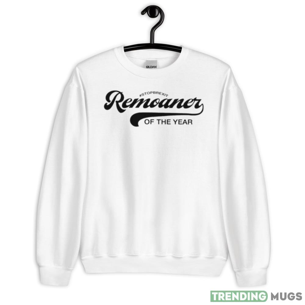 Stopbrexit remoaner of the year shirt - 18000 Unisex Heavy Blend Crewneck Sweatshirt Stopbrexit remoaner of the year shirt - 18000 Unisex Heavy Blend Crewneck Sweatshirt
