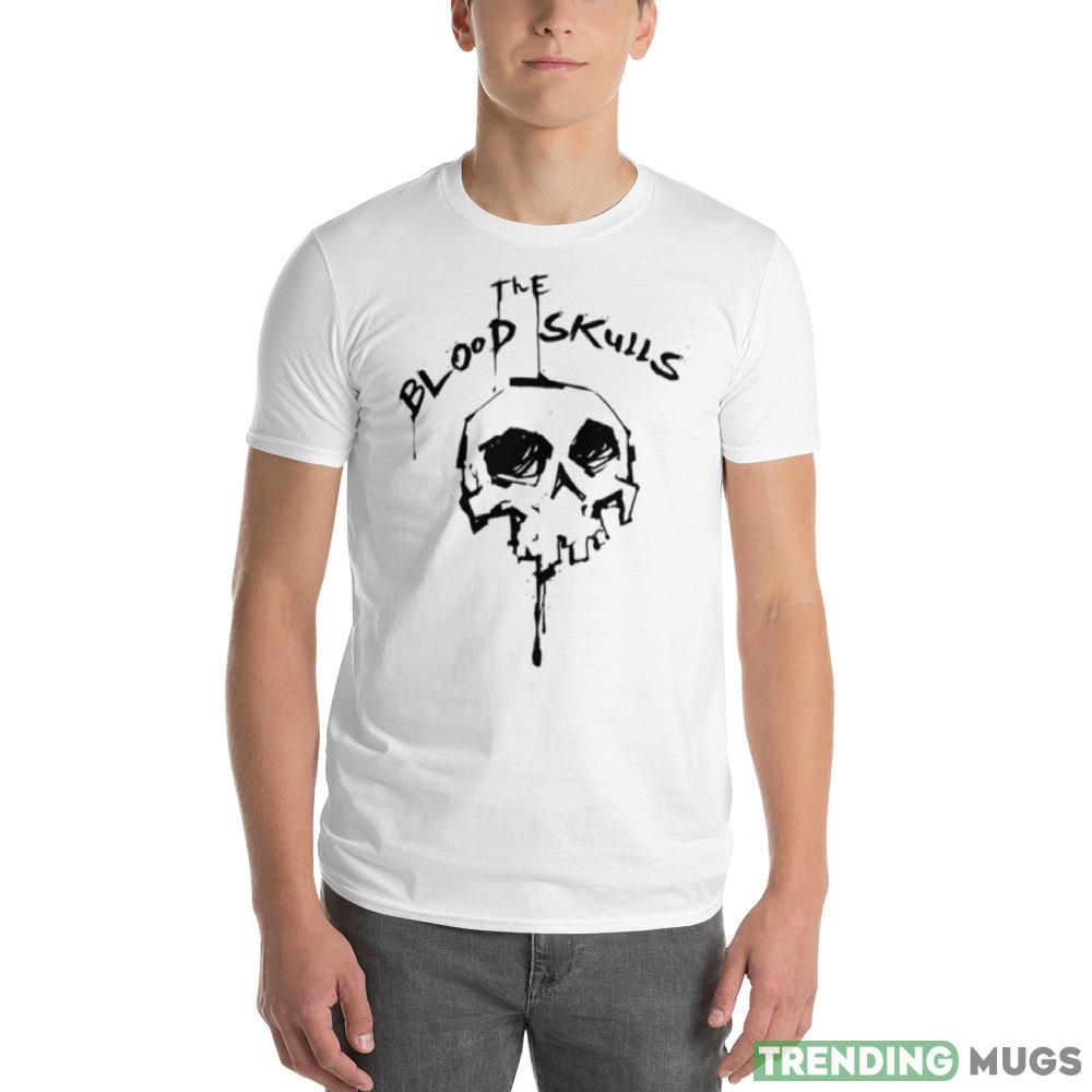 The Blood Skulls Roll Out In Black Graphics Shirt Light Shirt The Blood Skulls Roll Out In Black Graphics Shirt Light Shirt