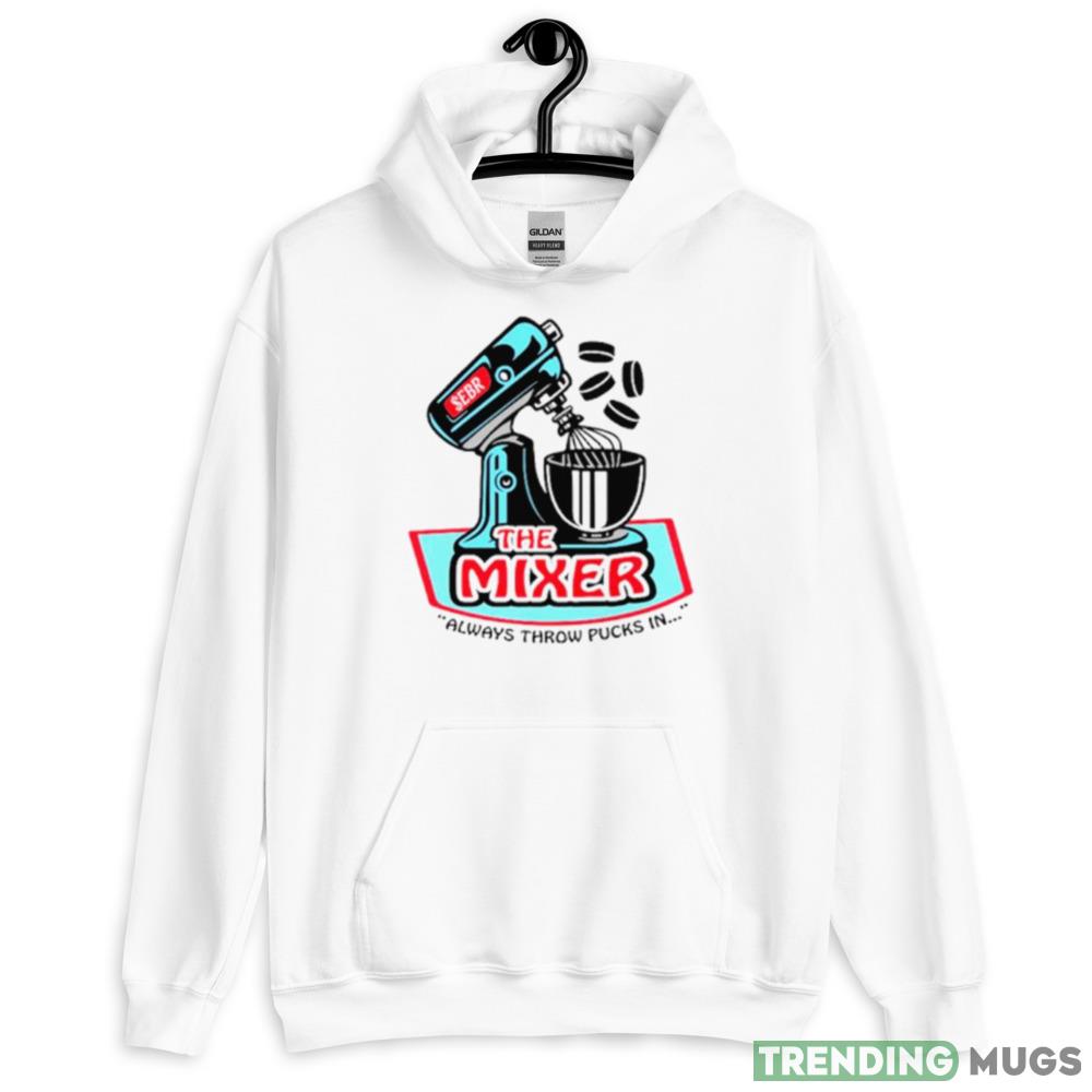 The Mixer always throw pucks in Graphics T Shirt Light Shirt The Mixer always throw pucks in Graphics T Shirt Light Shirt