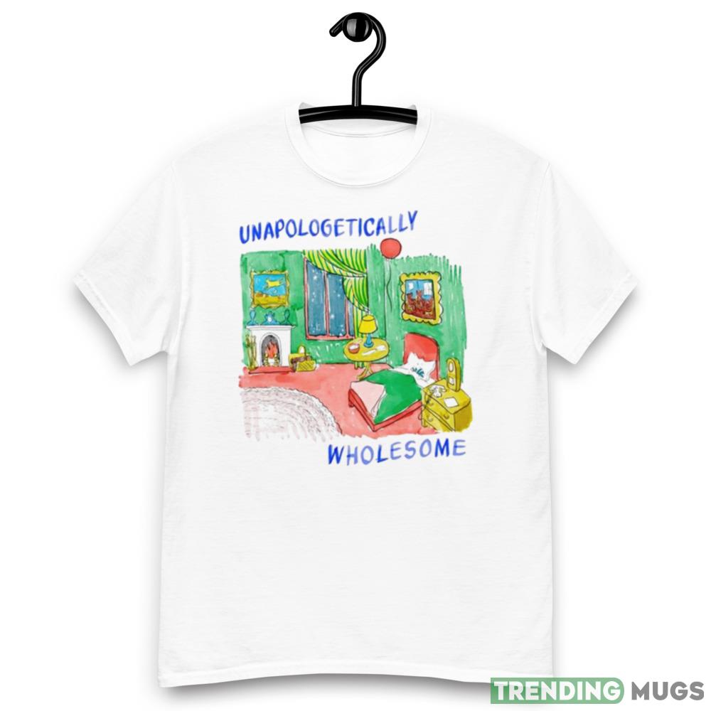 Unapologetically Wholesome Graphics T Shirt Light Shirt Unapologetically Wholesome Graphics T Shirt Light Shirt