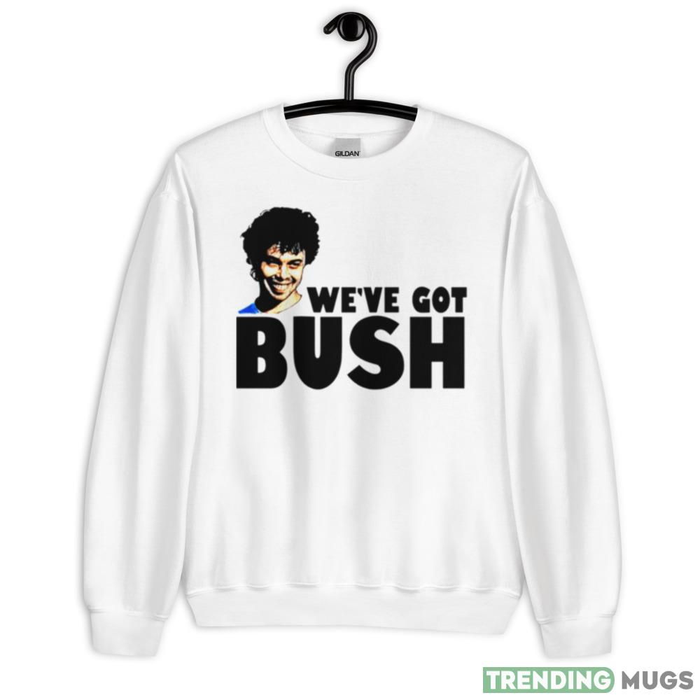 We’ve Got Bush Revenge Of The Nerds Graphics T Shirt - 18000 Unisex Heavy Blend Crewneck Sweatshirt We’ve Got Bush Revenge Of The Nerds Graphics T Shirt - 18000 Unisex Heavy Blend Crewneck Sweatshirt