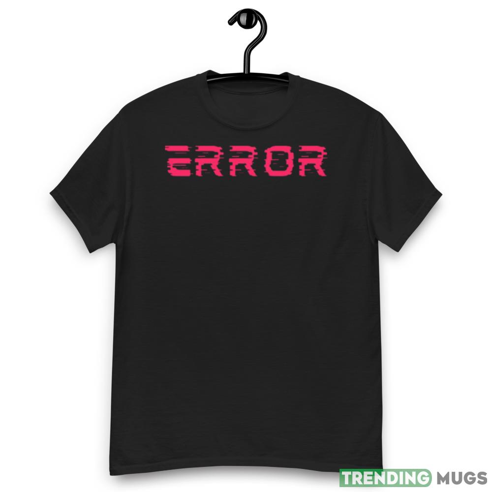 Xapolloandy Error shirt Dark Shirt Xapolloandy Error shirt Dark Shirt
